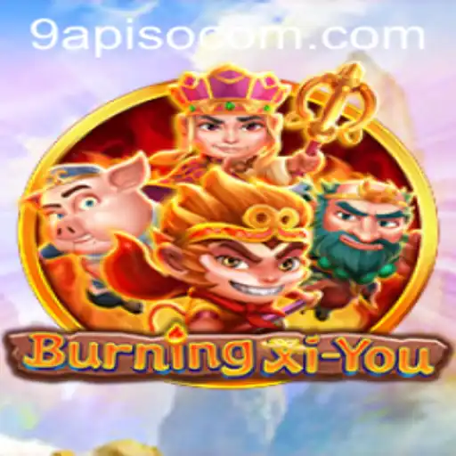 Exploring the Adventures of BurningXiYou: A Modern Gaming Phenomenon